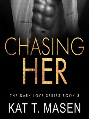 cover image of Chasing Her